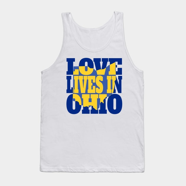 Love Lives in Ohio Tank Top by DonDota